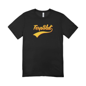 TerpSlut Shirt